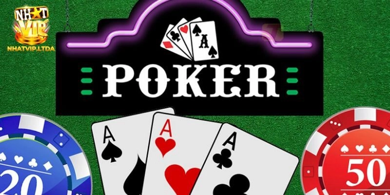 Poker Đổi Thưởng Nhatvip – Cách Chơi Khiến Người Mới Thắng